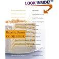 The Baker's Dozen Cookbook: Become a Better Baker with 135 Foolproof Recipes and Tried-and-True Techniques
