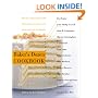 The Baker's Dozen Cookbook: Become a Better Baker with 135 Foolproof Recipes and Tried-and-True Techniques