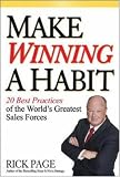 Make Winning a Habit: 20 Best Practices of the World's Greatest Sales Forces