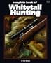 Complete Book to Whitetail Hunting