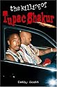 THE KILLING OF TUPAC SHAKUR