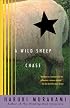 A Wild Sheep Chase: A Novel