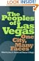 The Peoples Of Las Vegas: One City, Many Faces (Shepperson Series in Nevada History)
