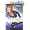Schwestern des Mondes 3: Die Vampirin