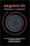 Megawords: 200 Terms You Really Need to Know