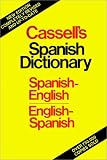 Cassells Spanish-English, English-Spanish Dictionary