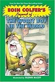 Eoin Colfer's Legend of the Worst Boy in the World (Eoin Colfer's Legend of)