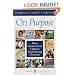 On Purpose: How Great School Cultures Form Strong Character