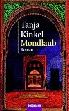 Mondlaub. - Tanja Kinkel