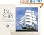 Tall Ships: A Fleet for the 21st Century 3rd Edition