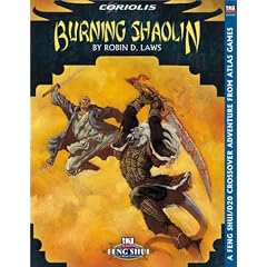Burning Shaolin (Feng Shui/D20)