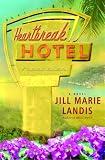 Heartbreak Hotel (Twilight Cove Trilogy)
