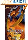 The Monsters of Magic (Magic: The Gathering Anthology)