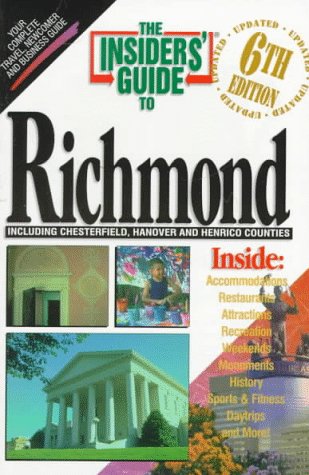 City Travel Guides Discounted  Books : The Insiders' Guide to Richmond--6th Edition
