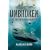 Unbroken: The Story of a Submarine