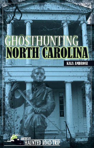 Ghosthunting North Carolina (America's Haunted Road Trip)