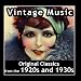 Vintage Music: Original Classics from the 1920s and 1930s
