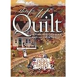 this old quilt a heartwarming celebration of quilts and quilting memories