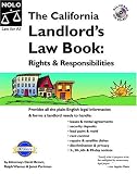 The California Landlords Law Book: Rights and Responsibilities(11th Edition)