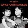 Songs for Little Pickers (Rpkg)