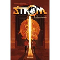 Strom - Tome 1 - Le collectionneur