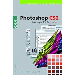 Photoshop CS2: L�sungen f�r Anwender. F�r Mac und PC