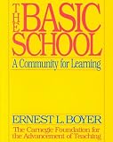 The Basic School: A Community for Learning