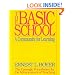 The Basic School: A Community for Learning