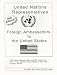 United Nations Representatives and Foreign Ambassadors to the United States (1998 Edition, Annual)