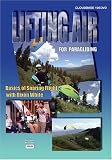 Lifting Air for Paragliding - Basics of Soaring Flight with Dixon White