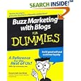 Buzz Marketing with Blogs For Dummies (For Dummies (Business and... by Susannah Gardner