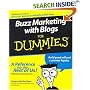 Buzz Marketing with Blogs For Dummies (For Dummies (Business & Personal Finance))