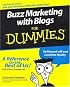 Buzz Marketing with Blogs For Dummies (For Dummies (Business & Personal Finance))