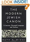 The Modern Jewish Canon: A Journey Through Language and Culture