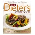 New Dieter's Cookbook: Eat Well, Feel Great, Lose Weight (Better Homes & Gardens)