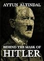 Behind the Mask of Hitler