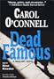 Dead Famous: A Mallory Novel (Kathleen Mallory)
