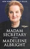 Madame Secretary