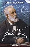 Jules Verne : Le rêveur incompris