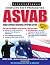 ASVAB, Fourth Edition: Armed Services Vocational Aptitude Battery
