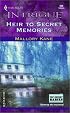 Heir to Secret Memories (Top Secret Babies, Book 7) (Harlequin Intrigue Series #698)