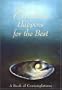 Everything Happens for the Best: A Book of Contemplations