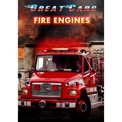 Great Cars: Fire Engines