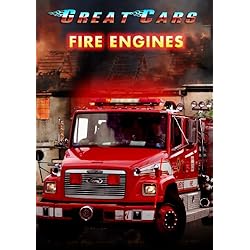 Great Cars: Fire Engines