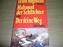 Mahmud der Schl�chter oder Der feine Weg