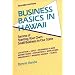 Business Basics In Hawaii rev. ed. (Latitude 20 Books)