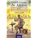 French Lessons in Africa: Travels with My Briefcase Through French Africa