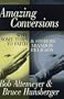 Amazing Conversions: Why Some Turn to Faith & Others Abandon Religion