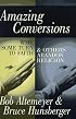 Amazing Conversions: Why Some Turn to Faith & Others Abandon Religion
