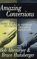Amazing Conversions: Why Some Turn to Faith & Others Abandon Religion